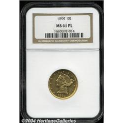 1895 $5 MS61 Prooflike NGC. A well struck and
