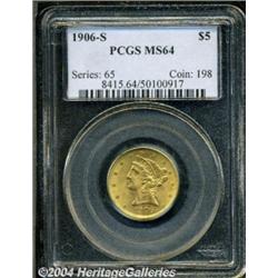 1906-S $5 MS64 PCGS. Pretty copper-gold over