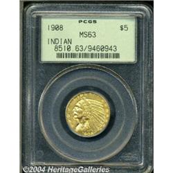 1908 $5 MS63 PCGS. An extremely lustrous