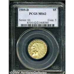 1909-D $5 MS62 PCGS. Fully struck in all areas