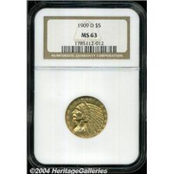 1909-D $5 MS63 NGC. A lovely type coin that