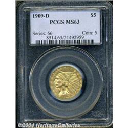 1909-D $5 MS63 PCGS. Boldly struck, with a few