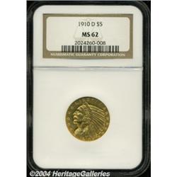 1910-D $5 MS62 NGC. Attractive color, luster,