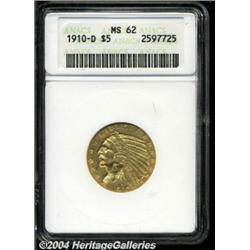 1910-D $5 MS62 ANACS. Good luster and strike