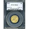 Image 1 : 1913 $5 MS62 PCGS. Well struck with full rich