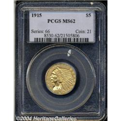 1915 $5 MS62 PCGS. Well struck and attractive