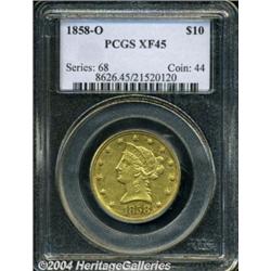 1858-O $10 XF45 PCGS. The 1858-O is the most