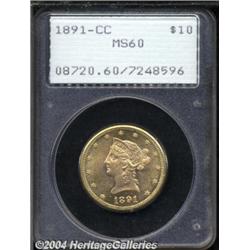 1891-CC $10 MS60 PCGS. A crisply struck and