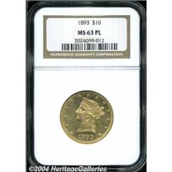 1893 $10 MS63 Prooflike NGC. A flashy and