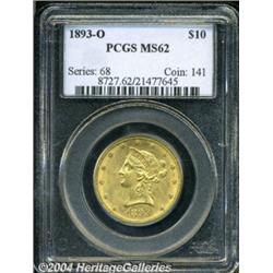 1893-O $10 MS62 PCGS. Conditionally scarce