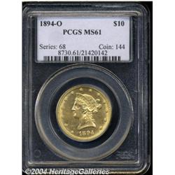 1894-O $10 MS61 PCGS. Pleasing for the