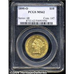 1895-O $10 MS62 PCGS. A sharply struck and