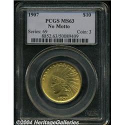 1907 $10 No Motto MS63 PCGS. Sharply struck