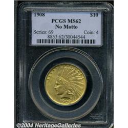 1908 $10 No Motto MS62 PCGS. Lightly abraded
