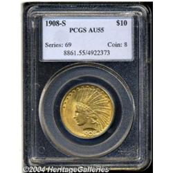 1908-S $10 AU55 PCGS. A bit softly struck on