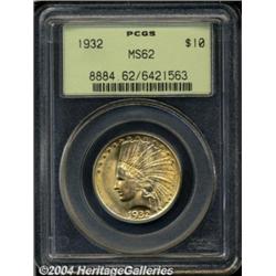 1932 $10 MS62 PCGS. Boldly struck with