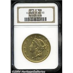 1873-S $20 Closed 3 AU53 NGC. Ample luster and