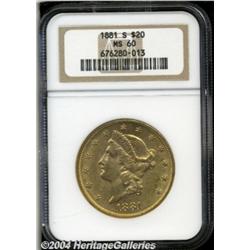 1881-S $20 MS60 NGC. Sharply defined with