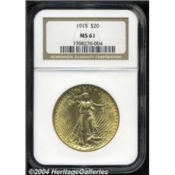 1915 $20 MS61 NGC. Potent luster, a good