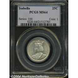 1893 25C Isabella Quarter MS64 PCGS. Well