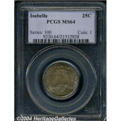 1893 25C Isabella Quarter MS64 PCGS. Well