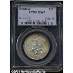 1937 50C Roanoke MS67 PCGS. Fully struck and