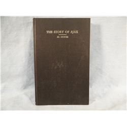 Noyes, Al, The Story of Ajax, 1966, 2nd, fine, scarce