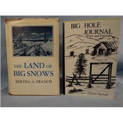 2 books: Frances, Bertha A., The Land of The Big Shows, 1955, 1st, vg, scarce; Berthold, Mary Paddoc