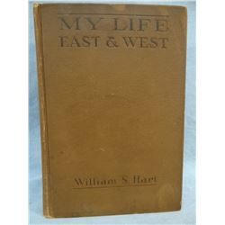 Hart, William S., MY LIFE EAST AND WEST, 1929, 1st, author signed,