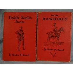 Russell, Charles, M., RAWHIDE RAWLINS STORIES, 1946, 1st revised ed., vg and Russell, Charles M. MOR