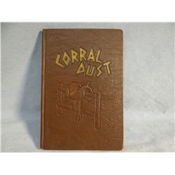 Fletcher, Robert, CORRAL DUST, 1934-1936, 1st, near fine, author signed, illus. by Shorty Shope, MT 