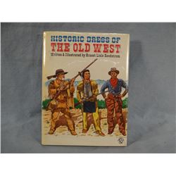 Reedstrom, Ernest, Historic Dress Of The Old West, 1986, 1st, fine, scarce