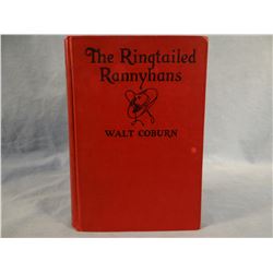 Coburn, Wallace, THE RINGTAILED RANNYHAND, 1927, 1st, vg, Coburn's first book