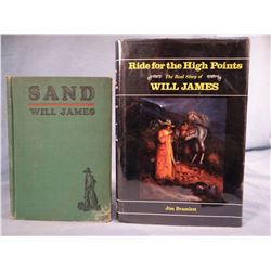 2 books: Bramlett, Jim "RIDE FOR THE HIGH POINTS, Story of Will James,  1987, 1st, author signed; Ja