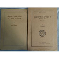 2 books: Flandrau, Grace, FRONTIER DAYS ALONG THE UPPER MISSOURI, ca 1920's, booklet, vg; Ewers, Joh