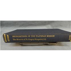 Mengarin, Father Gregory, RECOLLECTIONS OF THE FLATHEAD MISSION, 1977, 1st, near fine