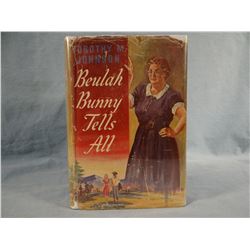 Johnson, Dorothy, BEULAH BUNNY TELLS ALL, 1942, 1st, vg