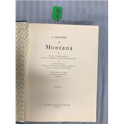 Burlingame and Toole, A HISTORY OF MONTANA, 3 vols, 1957, near fine