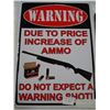 Image 2 : TWO TIN AMMO SIGNS