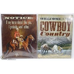 LOT OF 2 NEW METAL SIGNS.