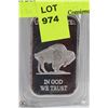 1OZ .999 BUFFALO SILVER BAR.