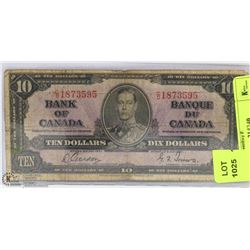 ON CHOICE: 1937 CANADIAN $10.00 BILL.