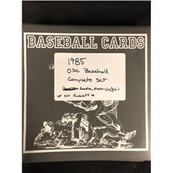 1985 O-PEE-CHEE BASEBALL CARDS (COMPLE SET) -GOODEN & MATTINGLY ROOKIES-