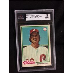 1978 O-PEE-CHEE #170 STEVE CARLTON (8 NMM) KSA GRADED