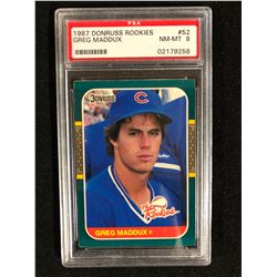 1987 DONRUSS ROOKIES #52 GREG MADDUX (NM-MT 8) PSA