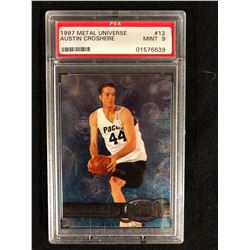 1997 METAL UNIVERSE #12 AUSTIN CROSHERE (MINT 9) PSA