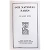 Image 3 : Our National Parks John Muir First Edition 1901