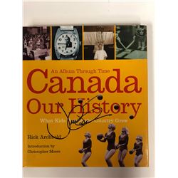 JUSTIN TRUDEAU AUTOGRAPHED CANADA OUR HISTORY BOOK W/ COA