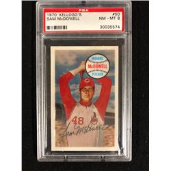 1970 KELLOGG'S #50 SAM McDOWELL (NM-MT 8) PSA