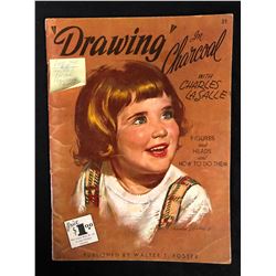 1940'S WALTER T FOSTER PUBLICATION "DRAWING IN CHARCOAL"